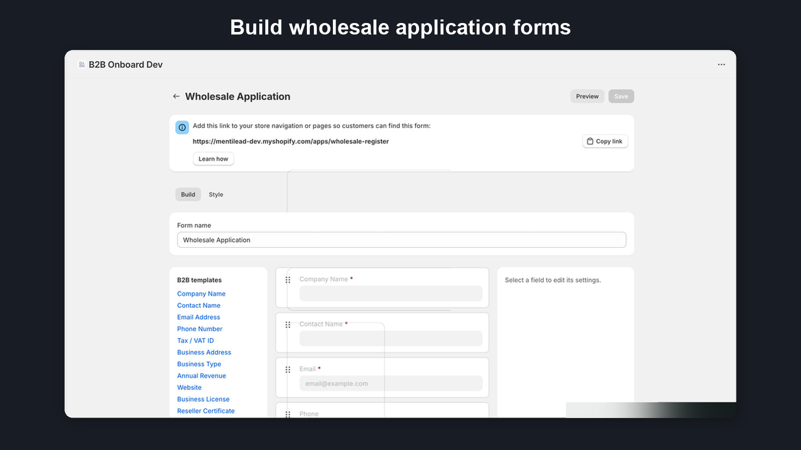 Form builder three-column layout with field palette, sortable canvas, and field editor sidebar